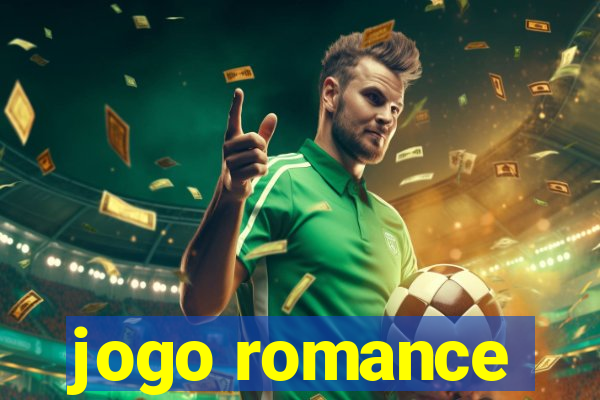 jogo romance